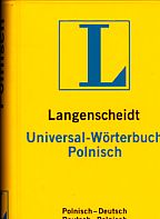 Langenscheidt, Universal-Wörterbuch Polnisch : Polnisch-Deutsch, Deutsch-Polnisch. Hrsg. von der ...