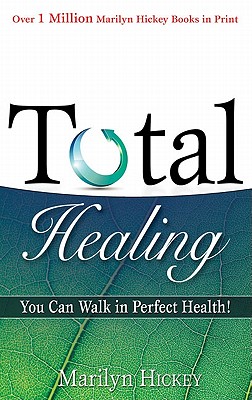 Immagine del venditore per Total Healing: You Can Walk in Health (Paperback or Softback) venduto da BargainBookStores