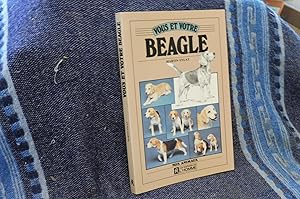 Vous Et Votre BEAGLE