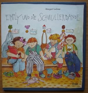 Seller image for Emily und die Schnullerbande. for sale by Elops e.V. Offene Hnde