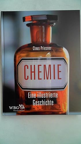Seller image for Chemie. Eine illustrierte Geschichte, for sale by Antiquariat Maiwald