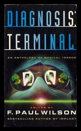 Seller image for DIAGNOSIS: TERMINAL for sale by W. Fraser Sandercombe