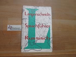 Langenscheidts Sprachführer; Teil: Russisch. [Bearb.: Lydia Zajczeuko u. Stanislaw Walewski. Nach...