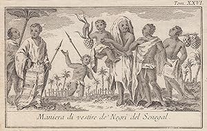 Bild des Verkufers fr Kleidung der Senegalesen, "Maniera di vestire de 'Negri del Senegal". zum Verkauf von Antiquariat Clemens Paulusch GmbH