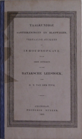 Bataksch leesboek, bevattende stukken in het Tobasch, Mandailingsch en Dairisch. Stuk IV: Taalkun...