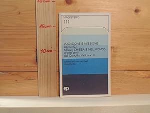 vocazione e missione dei laici nella chiesa e nel mondo a vent'anni dal Concilio Vaticano II. Sin...