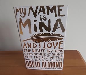 Seller image for MY NAME IS MINA for sale by Kelleher Rare Books