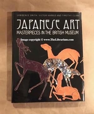 Japanese Art: Masterpieces in the British Museum