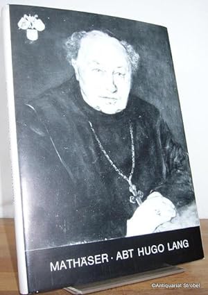 Bild des Verkufers fr Aus dem literarischen Schaffen von Abt Hugo Lang OSB (1892-1967). zum Verkauf von Antiquariat Christian Strobel (VDA/ILAB)