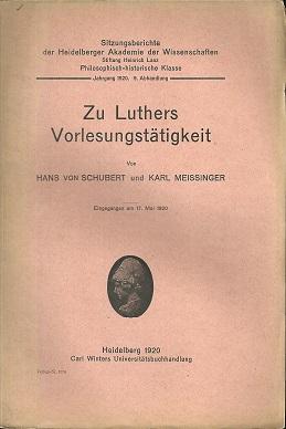 Image du vendeur pour Zu Luthers Vorlesungsttigkeit. mis en vente par Antiquariat Axel Kurta