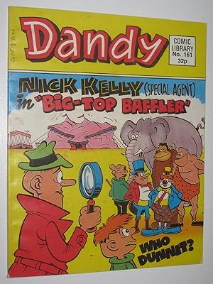 Nick Kelly (Special Agent) in "Big-Top Baffler" - Dandy Comic Library #161