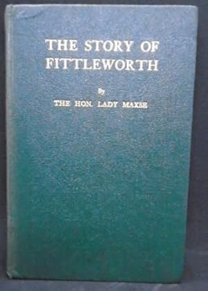 Imagen del vendedor de The Story of Fittleworth a la venta por Juniper Books