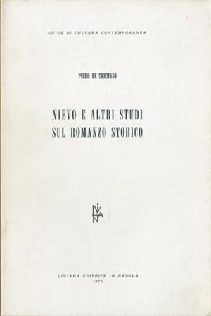 Imagen del vendedor de Nievo e altri studi sul romanzo storico. a la venta por LIBET - Libreria del Riacquisto