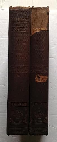The Essays of Michael, Seigneur de Montaigne. [2 volumes]