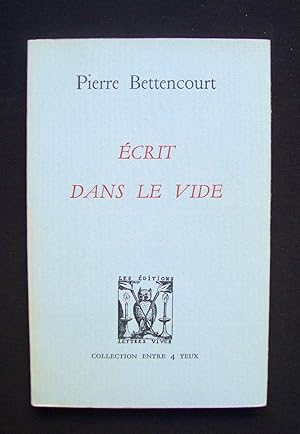 Bild des Verkufers fr Ecrit dans le vide - zum Verkauf von Le Livre  Venir
