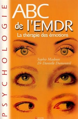 Image du vendeur pour ABC de l'EMDR thrapie des motions mis en vente par ARTLINK