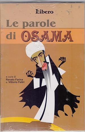 Immagine del venditore per Le parole di Osama - Renato Farina e Vittorio Feltri venduto da libreria biblos