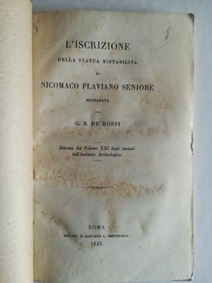 Bild des Verkufers fr L'iscrizione della statua ristabilita di Nicomaco Flaviano seniore zum Verkauf von Coenobium Libreria antiquaria