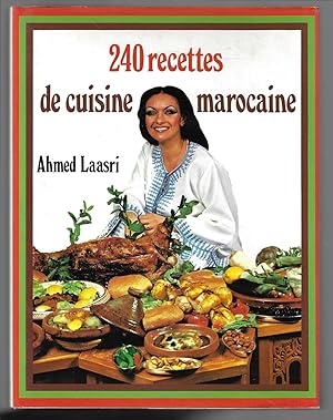 240 recettes de cuisine marocaine