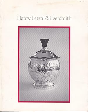 Henry Petzal / Silversmith