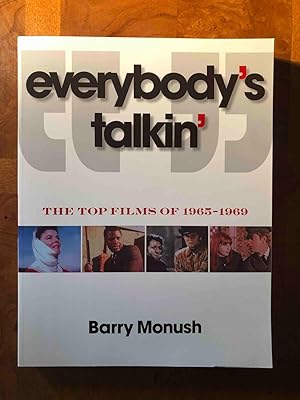 Image du vendeur pour Everybody's Talkin': The Top Films of 1965-1969 mis en vente par Jake's Place Books