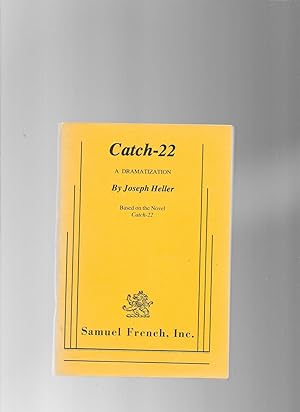 Image du vendeur pour Catch 22 - a Dramatization Based on the Novel Catch 22 mis en vente par Lavender Fields Books PBFA