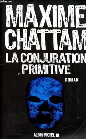 Image du vendeur pour La conjuration primitive mis en vente par Le-Livre