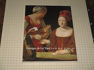 Seller image for Georges De LA Tour and His World for sale by rareviewbooks