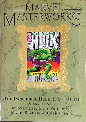 Seller image for MARVEL MASTERWORKS Vol. 78 (Variant Gold Foil Edition) : The INCREDIBLE HULK Nos. 103-110 & ANNUAL No. 1 for sale by OUTSIDER ENTERPRISES