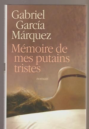 Seller image for Mmoire De Mes Putains Tristes for sale by Livres Norrois