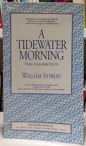 Imagen del vendedor de A Tidewater Morning: Three Tales from Youth a la venta por Grey Matter Books