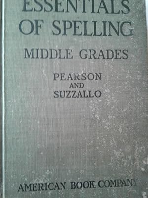 Seller image for Essentials of Spelling, Middle Grades (Grades Five and Six), Book 2 of the Three-Book Edition for sale by hcmBOOKS