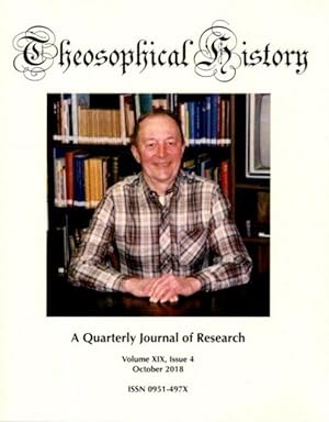 Seller image for THEOSOPHICAL HISTORY: A Quarterly Journal of Research: Volume IV, Issue 8, October 1993 for sale by By The Way Books