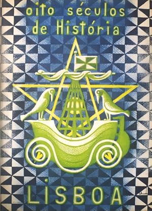 LISBOA. OITO SÉCULOS DE HISTÓRIA.