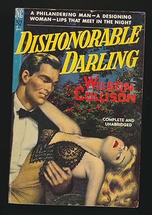 Image du vendeur pour Dishonorable Darling mis en vente par DreamHaven Books