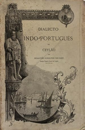 DIALECTO INDO-PORTUGUÊS DE CEYLÃO.