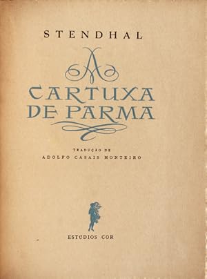 Seller image for A CARTUXA DE PARMA. [ESTDIOS COR - 1957] for sale by Livraria Castro e Silva