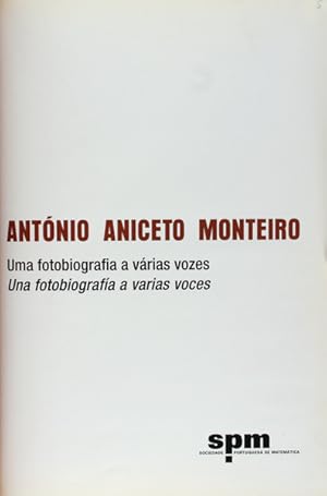 Seller image for ANTNIO ANICETO MONTEIRO. UMA FOTOBIOGRAFIA A VRIAS VOZES. for sale by Livraria Castro e Silva