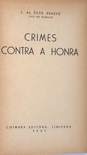CRIMES CONTRA A HONRA.