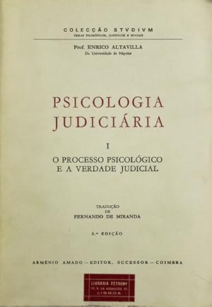 PSICOLOGIA JUDICIÁRIA. [II PERSONAGENS DO PROCESSO PENAL].