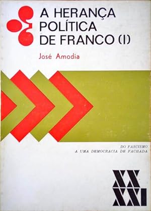 Imagen del vendedor de A HERANA POLTICA DE FRANCO. a la venta por Livraria Castro e Silva