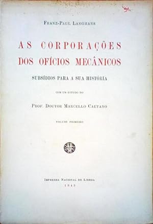 AS CORPORAÇÕES DOS OFICÍOS MECÂNICOS.