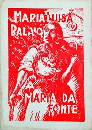 Seller image for MARIA LUIZA BALAIO OU MARIA DA FONTE. for sale by Livraria Castro e Silva