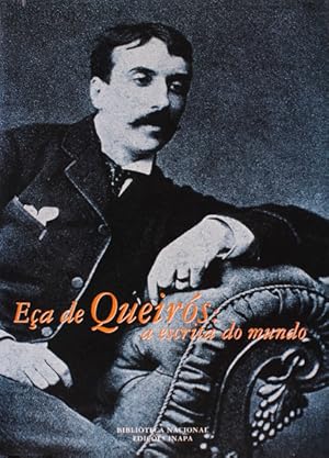 Bild des Verkufers fr EA DE QUEIRS: A ESCRITA DO MUNDO. zum Verkauf von Livraria Castro e Silva