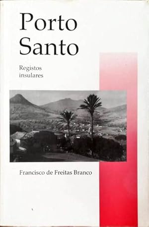 Image du vendeur pour PORTO SANTO: REGISTOS INSULARES. mis en vente par Livraria Castro e Silva