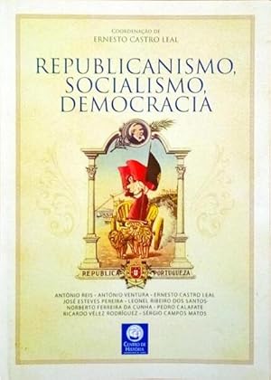 Seller image for REPUBLICANISMO, SOCIALISMO E DEMOCRACIA. for sale by Livraria Castro e Silva