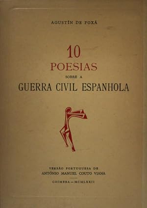 10 POESIAS SOBRE A GUERRA CIVIL ESPANHOLA.