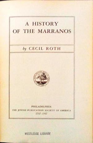 A HISTORY OF THE MARRANOS.