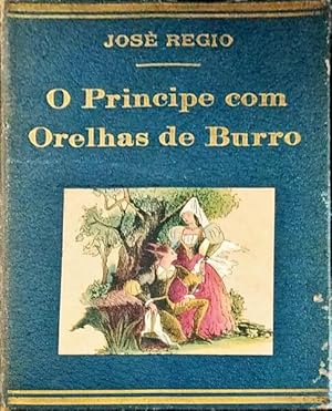 O PRÍNCIPE COM ORELHAS DE BURRO. [3.ª EDIÇÃO]