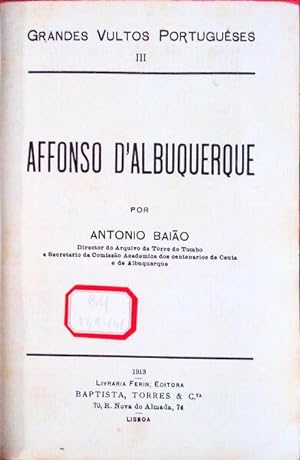 Bild des Verkufers fr AFFONSO DE ALBUQUERQUE. zum Verkauf von Livraria Castro e Silva